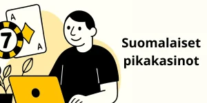 Suomalaiset pikakasinot artikkelikuva